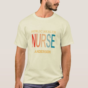 Camiseta Regalos personalizados para enfermeras de salud pú