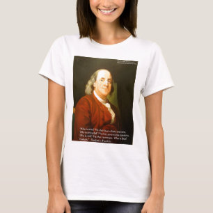 Camiseta Regalos y Tarjetas de la Cita de Ben Franklin (Qué