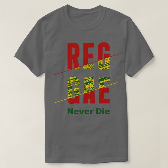 Camiseta Reggae Never Die (Diseño del anverso)