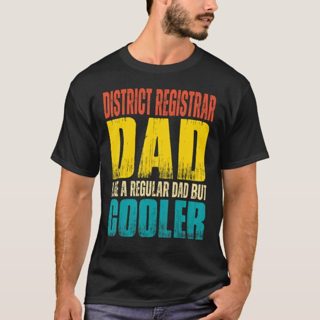 Camiseta Registrador de distrito de hombres papá como papá  (Anverso)