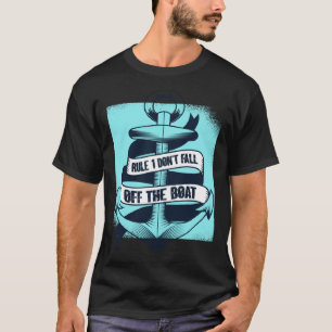 Camiseta Regla 1 No caigas del crucero en barco