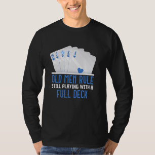 Camiseta REGLA DE HOMBRES ANTIGUOS DEL jugador DE póquer TO