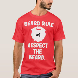 Camiseta Regla de la barba 1 Respetar el regalo de barba gr
