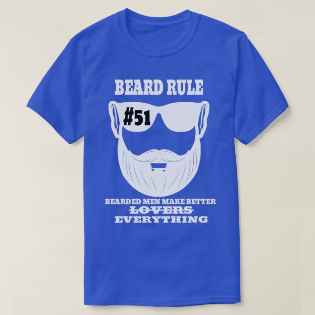 Camiseta Regla de la barba 51 Hombres con barba hacen mejor (Diseño del anverso)