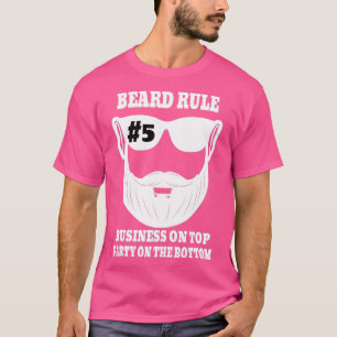 Camiseta Regla De La Barba 5 Negocios Sobre El Fiesta Super