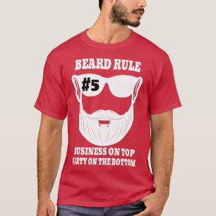 Camiseta Regla De La Barba 5 Negocios Sobre El Fiesta Super