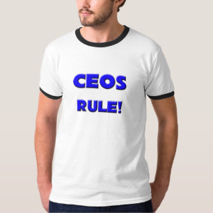 Camiseta ¡Regla de los CEOs!