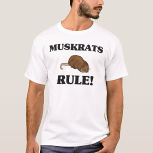 Camiseta ¡Regla de los MUSKRATS!