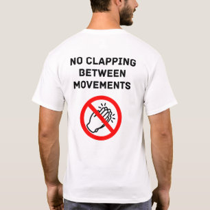 Camiseta Regla Divertida de Música Clásica SIN APLAUSOS Tex