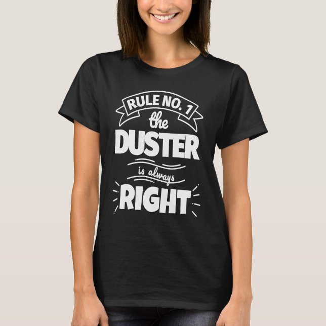 Camiseta Regla no 1 El DUSTER siempre tiene razón (Anverso)
