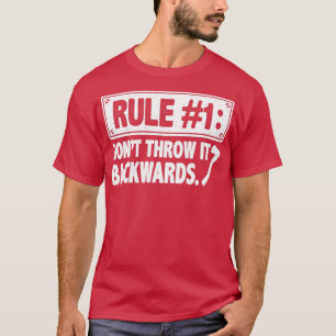 Camiseta Regla No Arroje Hacia Atrás Al Arrojar A Lover Sa