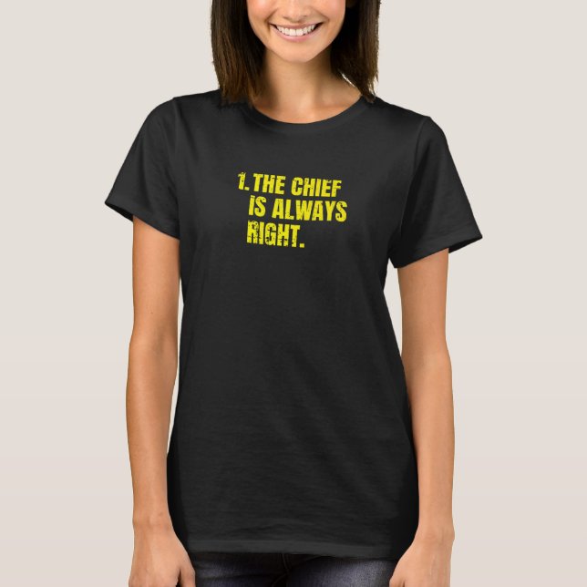 Camiseta Regla Número 1 El Jefe Siempre Tiene Razón (Anverso)