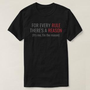 Camiseta Regla / Soy la razón