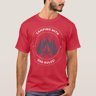 Camiseta Reglas de acampada con papá Niño acampando con pap
