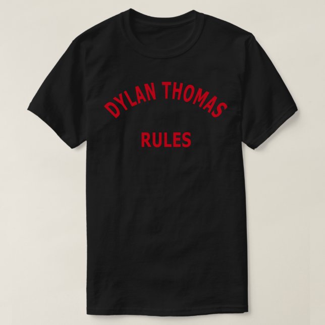 Camiseta Reglas de Dylan Thomas (Diseño del anverso)