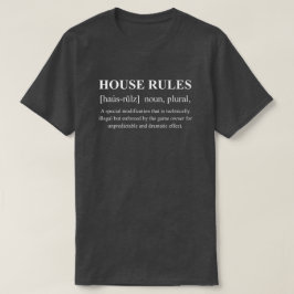 Camiseta Reglas de la Casa Definición de Juego Divertido co