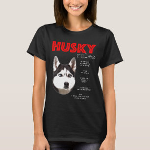 Camiseta Reglas divertidas para el propietario de un Husky
