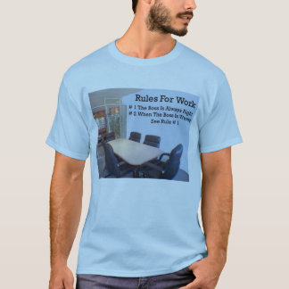 Camiseta Reglas para el trabajo