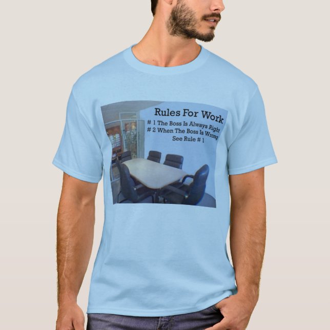 Camiseta Reglas para el trabajo (Anverso)