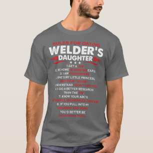 Camiseta Reglas Para Los Soldadores De Citas Hija Orgulloso
