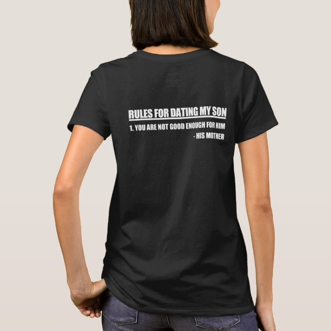 Camiseta Reglas para salir con la edición de mi hijo (Reverso)