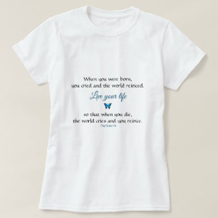 Camiseta Regocijate por la vida, inspiradora cita nativa es