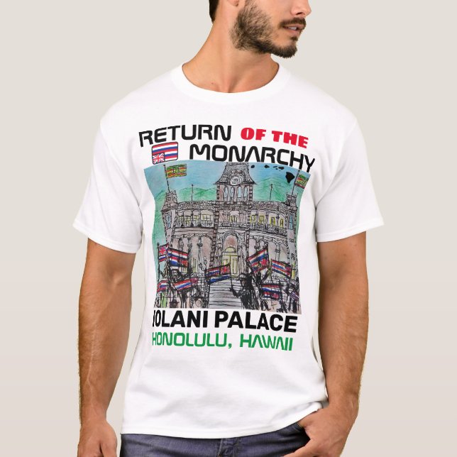 CAMISETA REGRESO DE LA MONARQUÍA PALACIO DE IOLANI (Anverso)