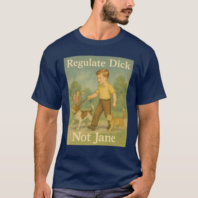 Camiseta Regulen a Dick. No Jane. (Anverso)