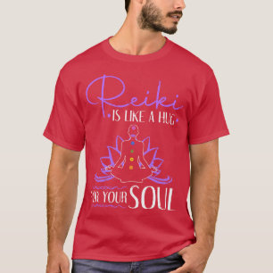 Camiseta Reiki Es Como Un Abrazo Para Tu Alma Chakra