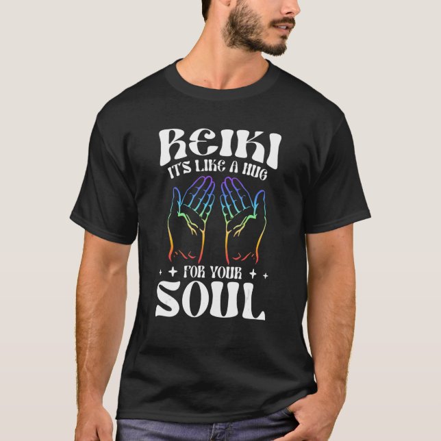 Camiseta Reiki - It's Like A Hug For Your Soul Healing Hand (Anverso)