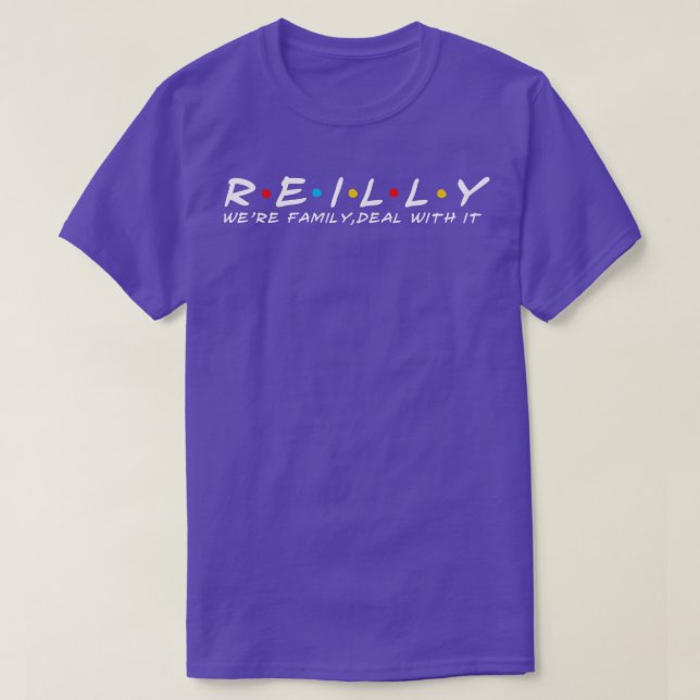 Camiseta Reilly Family Reilly Surname Reilly Apellido (Diseño del anverso)