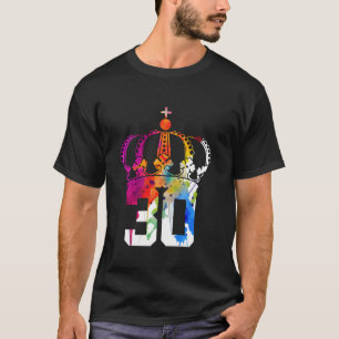 Camiseta REINA 30 AÑOS REY 30 CUMPLEAÑOS Larga Sleeve T Sh