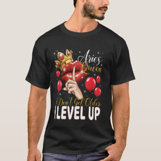 Camiseta Reina Aries No Envejezco Me Subo De Nivel Cumpleañ