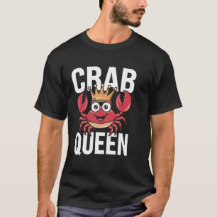 Camiseta Reina Cangrejo Linda Playa Océano Mariscos Comida