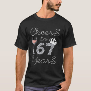 Camiseta Reina Chica Bebe Vino Saluda A Los 67 Años Feliz