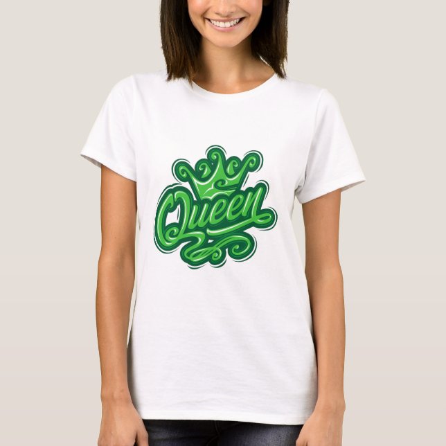 Camiseta Reina con corona, diseño de tipografía (Anverso)