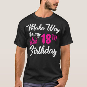 Camiseta Reina de 18 años de edad de mujeres Hacer el camin