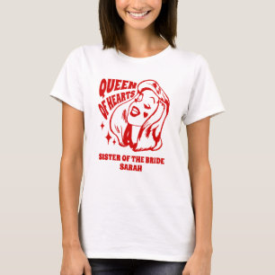 Camiseta Reina de Corazones Hermana de la Novia