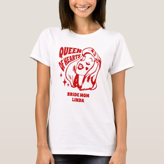 Camiseta Reina de Corazones Mamá de la Novia (Anverso)