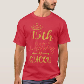 Camiseta Reina de cumpleaños 15 años Chicas de 15 años temá