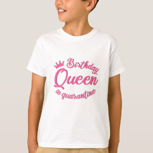 Camiseta Reina de cumpleaños en cuarentena