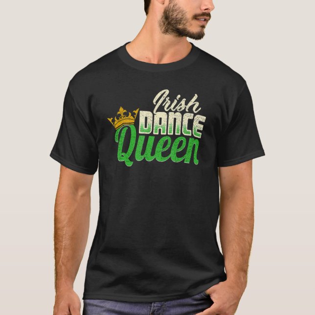 Camiseta Reina de danza irlandesa bailando (Anverso)