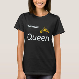 Camiseta Reina de Karaoke