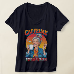 Camiseta Reina de la cafeína: momento de café soñado