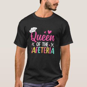 Camiseta Reina De La Cafetería Señora Del Almuerzo Cafeterí