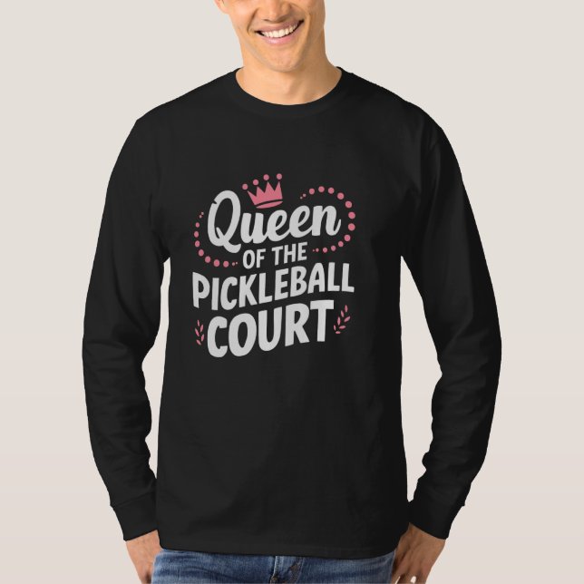 Camiseta Reina de la cancha de Pickleball (Anverso)