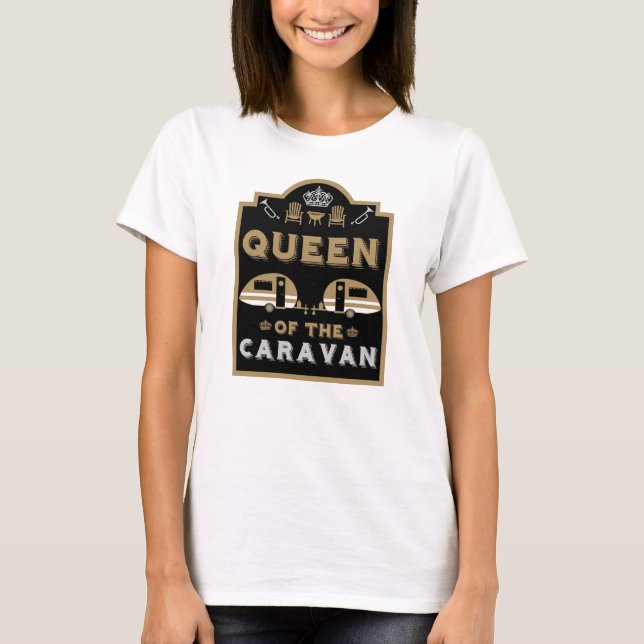 Camiseta Reina de la caravana (Anverso)