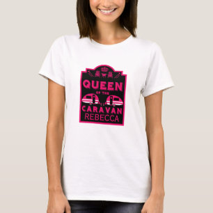 Camiseta Reina de la caravana