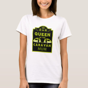 Camiseta Reina de la caravana