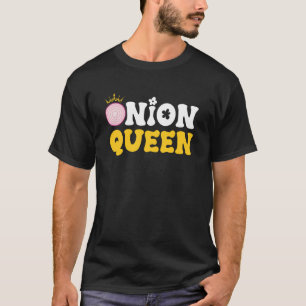 Camiseta Reina de la Cebolla Mamá Fruta Verdura Día de la M